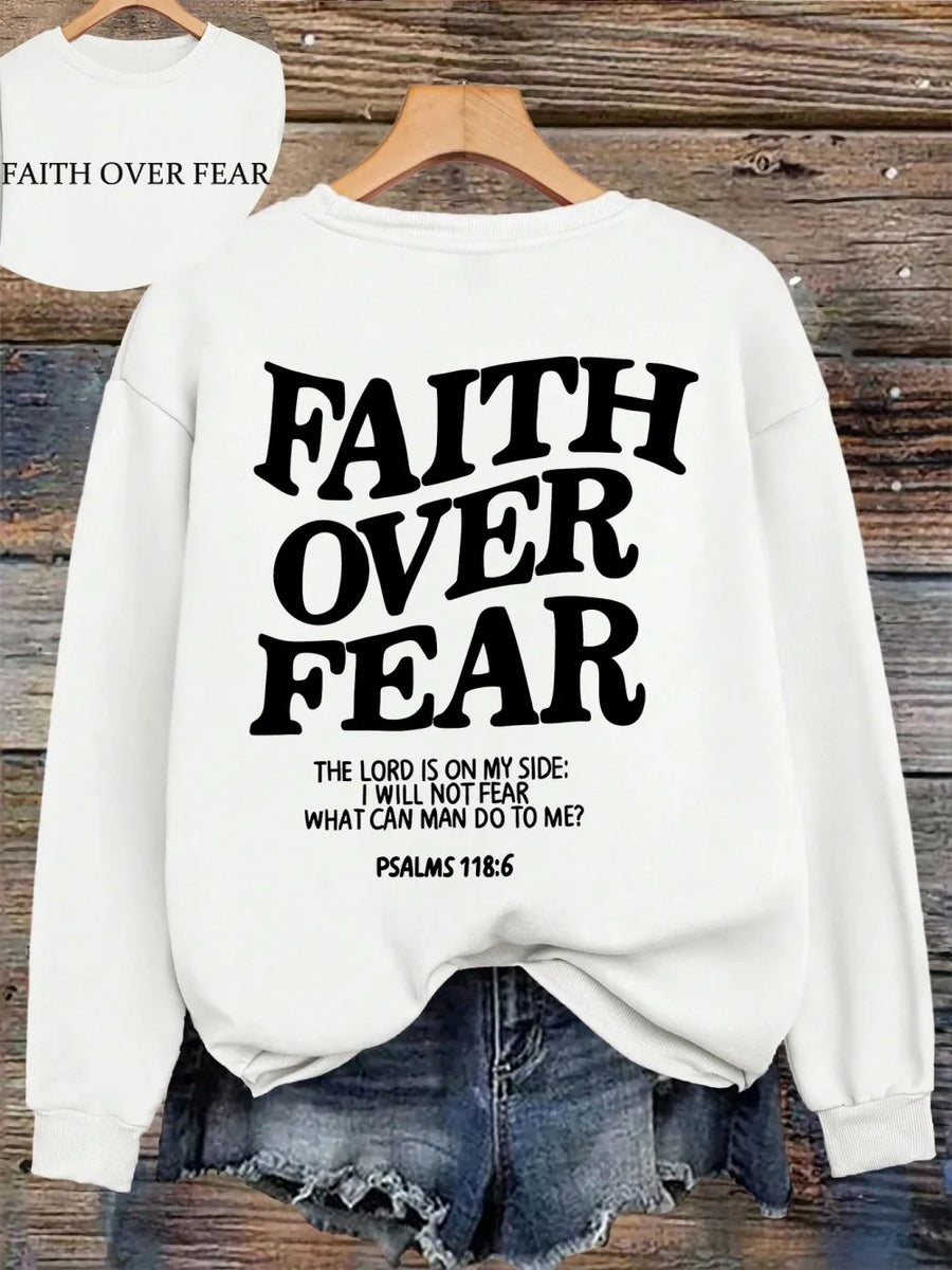 Hoodie med "Faith Over Fear" tryck och text, långärmad huvtröja