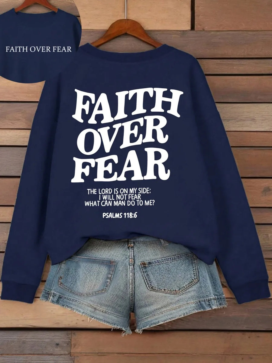 Hoodie med "Faith Over Fear" tryck och text, långärmad huvtröja