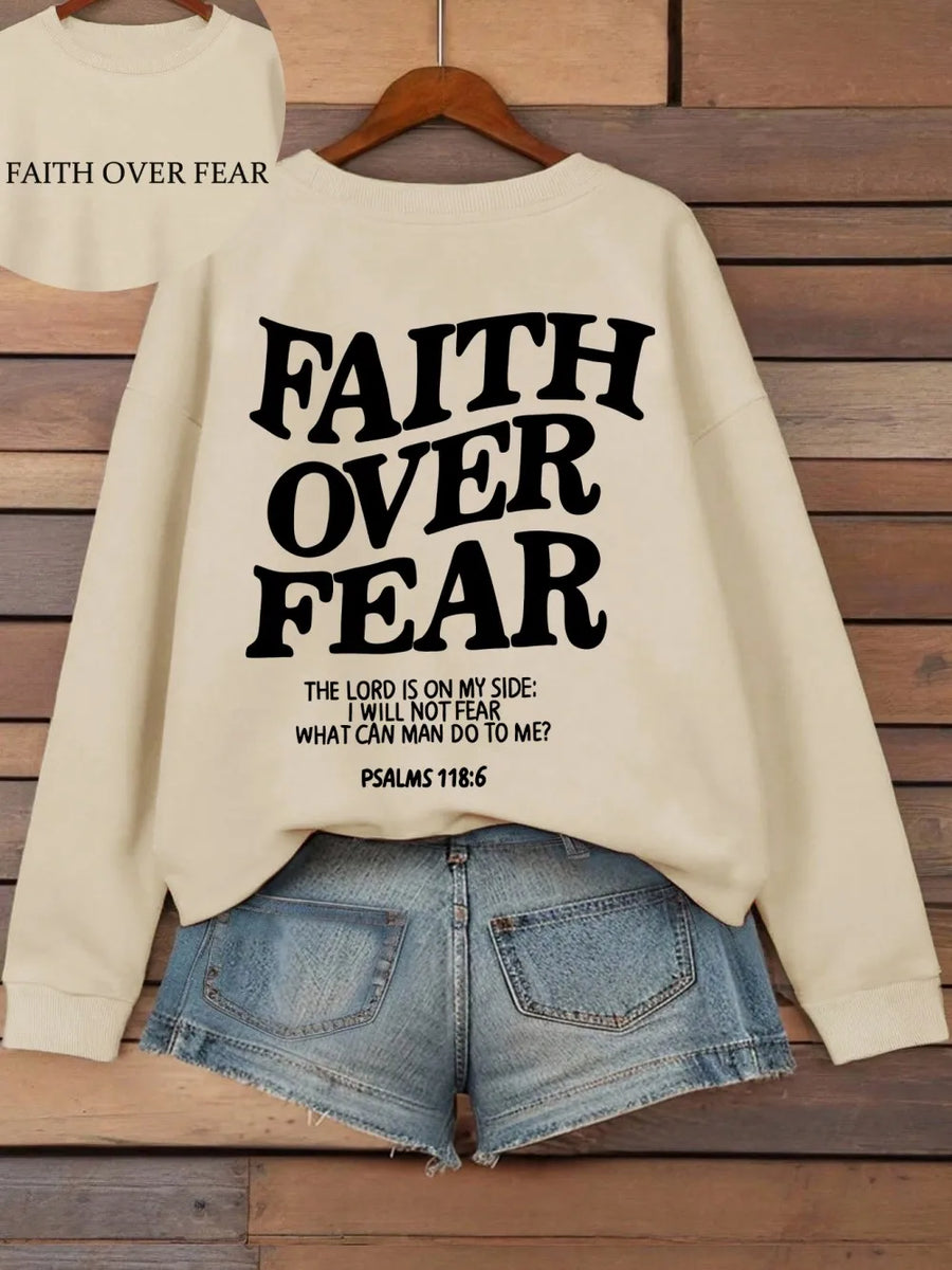 Hoodie med "Faith Over Fear" tryck och text, långärmad huvtröja