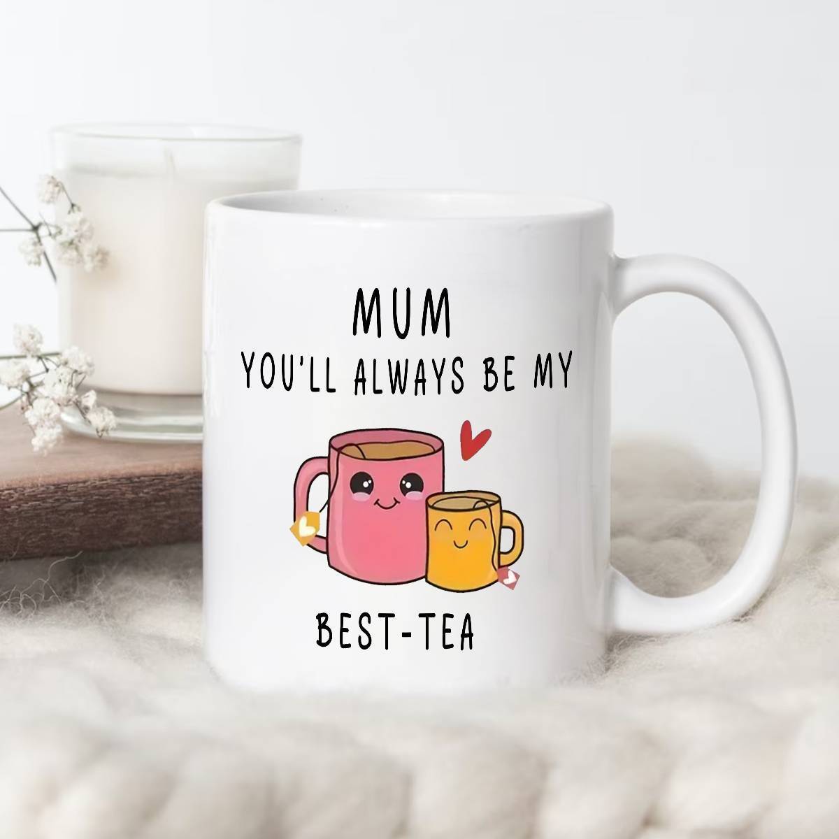 Mugg för kvinnor – Rolig present till mamma med text 'Mum You'll Always Be My Best-Tea' – Perfekt för te- och kaffedrickare